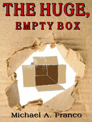 cover image of The Huge, Empty Box